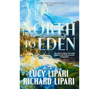 NORTH TO EDEN: A COUNTDOWN TO NUCLEAR WAR THRILLER