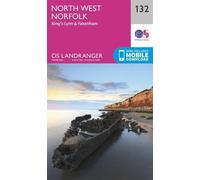 North West Norfolk Map | King’s Lynn & Fakenham | Ordnance Survey | OS Landranger Map 132 | England | Walks | Cycling | Days Out | Maps | Adventure