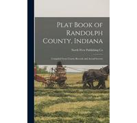 North West Publishing Co Plat Book of Randolph County, Indiana (Tascabile)