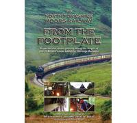North Yorkshire Moors Railway From The Footplate [Edizione: Regno Unito]