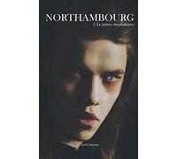 NORTHAMBOURG Tome 3: Le prince des sadiques - NUOVO