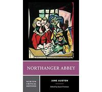 Northanger Abbey: A Norton Critical Edition: 0