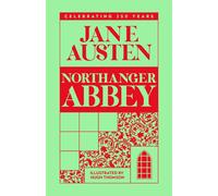 Northanger Abbey: by Jane Austen [Hardcover] [Nov 07, 2024] Austen, Jane