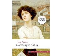 Northanger Abbey (Junco Classics - Large Print)