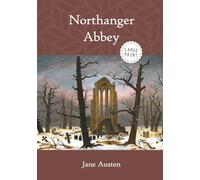Northanger Abbey (Large Print)