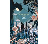 Northanger Abbey: The sprayed edge gift edition of the ingenious classic that satirises Gothic novels.