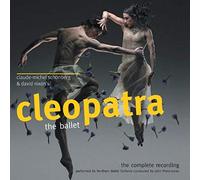 Northern Ballet Sinfonia Conducted By John Pryce - Cleopatra-The Ballet (2 CD)