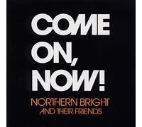 Northern Bright - Brand New Single