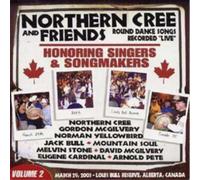 Northern Cree and Friends Vol. 2 Volume 2: Honoring Singers (CD) Album