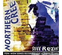 Northern Cree Singers Still Rezin' (CD) Album