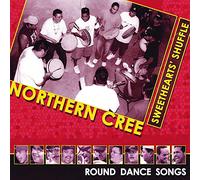Northern Cree Sweethearts' Shuffle - Pow-wow and Round Dance (CD) Album