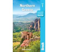 Northern Greece: Including Thessaloniki, Epirus, Macedonia, Pelion, Mount Olympus, Chalkidiki, Meteora and the Sporades [Lingua Inglese]: Including ... Olympus, Chalkidiki, Meteora and the Sporades