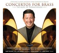Northern Illinois University Wind Concertos for the Brass: The Music of Tho (CD)
