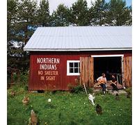 Northern Indians No Shelter In Sight (Vinyl LP)