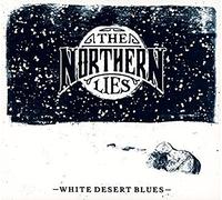 NORTHERN LIES - WHITE DESERT BLUES