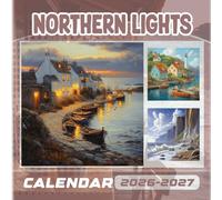 NORTHERN LIGHTS Calendar 2026-2027: 18 Month Planner To Keep You On Track from Sep 2026 to Dec 2027,Square 8.5 x 8.5 Inches Gift For Organizing & Planning