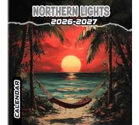 NORTHERN LIGHTS Calendar 2026-2027: 18 Month Planner To Keep You On Track from Sep 2026 to Dec 2027,Square 8.5 x 8.5 Inches Gift For Organizing & Planning