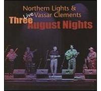 Northern Lights/Clements - Three August Nights