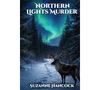 NORTHERN LIGHTS MURDER
