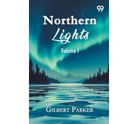 Northern Lights: Volume 1