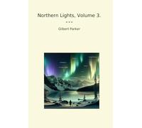 Northern Lights, Volume 3.