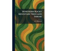 Northern Rocky Mountain Trees and Shrubs