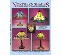 NORTHERN SHADES: 25 Full-size Patterns for Stained Glass Lampshades by Brian Eagle (1-Dec-1991) Paperback
