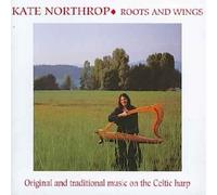 Northrop, Kate - Roots & Wings