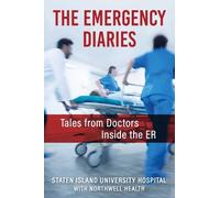 Northwell's Staten Island University Hospi The Emergency Diar (Copertina rigida)