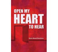Northwestern Publishing House Open My Heart to Hear (Tascabile)