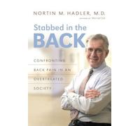 Nortin M. Hadler Stabbed in the Back (Tascabile)