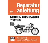 Norton Commando 750/850: Fastback/Roadster/Interstate/Hi-Rider (Repa (Tascabile)