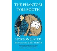 Norton Juster The Phantom Tollbooth (Copertina rigida)