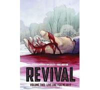 Revival 2: Live Like You Mean It