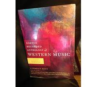 Norton Recorded Anthology of Western Music (Sixth Edition) (Vol. Vol. 2: Classic to Romantic) 6th (sixth) by Burkholder, J. Peter, Palisca, Claude V. (2009) Audio CD