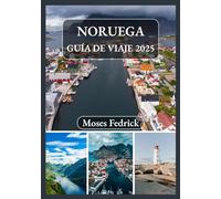 NORUEGA GUÍA DE VIAJE 2025