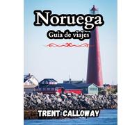 Noruega Guía de viajes 2025: Explora lo mejor de Noruega, fiordos pintorescos, auroras boreales, cultura local, aventuras al aire libre y consejos de viaje de expertos para cada temporada.
