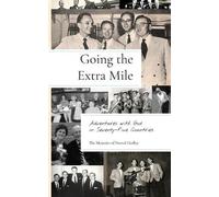 Norval Hadley Going the Extra Mile (Tascabile)