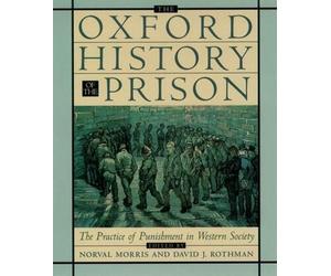 Norval Morris The Oxford History of the Prison (Tascabile)