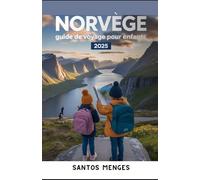 Norvège Guide De Voyage pour Enfants 2025