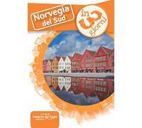 Norvegia del Sud in 3 giorni