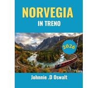 NORVEGIA IN TRENO 2026