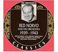Norvo, Red - Classics 1939-1943 [Import]