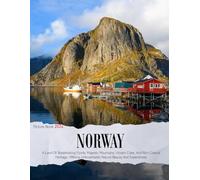 Norway: A Coffee Table Picture Book or Perfect Gift for tourism & travel lovers.....Relaxing & Meditation
