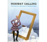 Norway Calling: Touch-Down in a New World of Norwegian Design