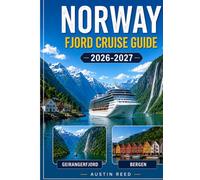 NORWAY FJORD CRUISE GUIDE 2026-2027