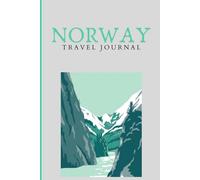 Norway Travel Journal: Notebook for your trip to Norway