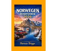 NORWEGEN REISEFÜHRER 2026