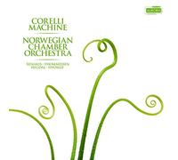 Norwegian Chamber Or - Corelli Machine