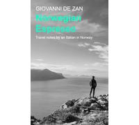 Norwegian Espresso: Travel notes by an Italian in Norway